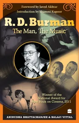R. D. Burman - Omul, muzica - R. D. Burman -The Man, The Music