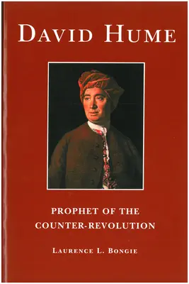 David Hume: Profet al contrarevoluției - David Hume: Prophet of the Counter-Revolution