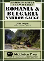Gară îngustă din România și Bulgaria - Romania and Bulgaria Narrow Gauge