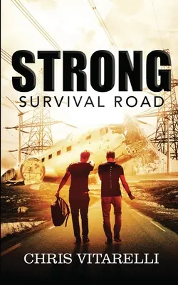 Strong: Drumul supraviețuirii - Strong: Survival Road