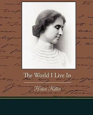 Lumea în care trăiesc - The World I Live In