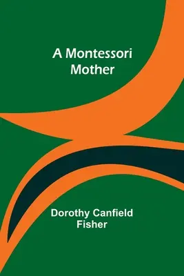 O mamă Montessori - A Montessori Mother