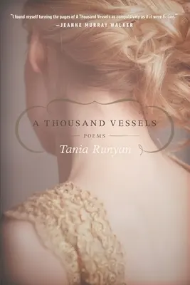 A Thousand Vessels: Poezii - A Thousand Vessels: Poems
