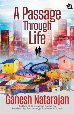 O trecere prin viață - A Passage through Life