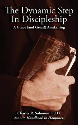 Pasul dinamic în ucenicie - The Dynamic Step in Discipleship