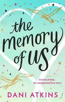 The Memory of Us (Memoria noastră) - The Memory of Us