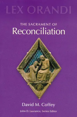 Sacramentul reconcilierii - The Sacrament of Reconciliation