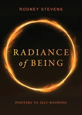 Strălucirea ființei: Indicii pentru cunoașterea de sine - Radiance of Being: Pointers to Self-Knowing