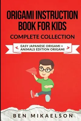 Origami Instruction Book for Kids Complete Collection: Origami japonez ușor + Origami ediție pentru animale - Origami Instruction Book for Kids Complete Collection: Easy Japanese Origami + Animals Edition Origami