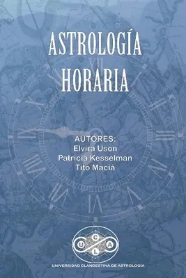 Astrologia Horară - Astrologia Horaria