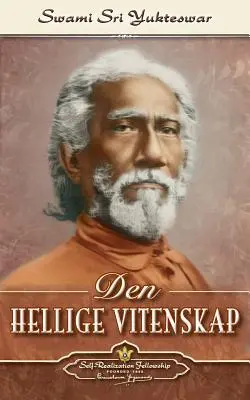Den Hellige Vitenskap - Știința sfântă (norvegiană) - Den Hellige Vitenskap-The Holy Science (Norwegian)