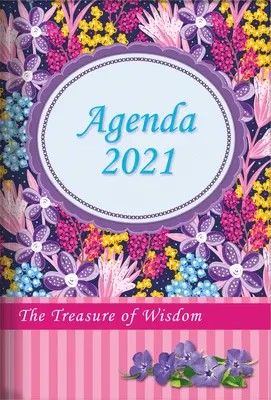 Comoara înțelepciunii - 2021 Agendă zilnică - Wildflowers: A Daily Calendar, Schedule, and Appointment Book with an Inspirational Quotation or Bible Ve - The Treasure of Wisdom - 2021 Daily Agenda - Wildflowers: A Daily Calendar, Schedule, and Appointment Book with an Inspirational Quotation or Bible Ve