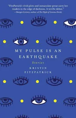 Pulsul meu este un cutremur - My Pulse Is an Earthquake