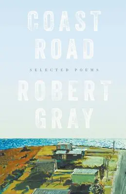 Coast Road: Poezii alese - Coast Road: Selected Poems