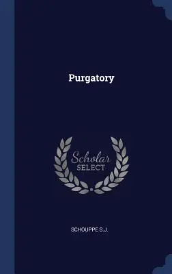 Purgatoriu - Purgatory