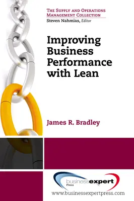 Îmbunătățirea performanței în afaceri cu ajutorul Lean - Improving Business Performance With Lean