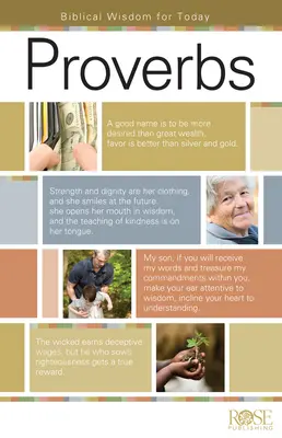 Proverbe: Înțelepciune biblică pentru astăzi - Proverbs: Biblical Wisdom for Today
