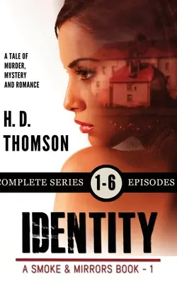 Identitate: O poveste de crimă, mister și romantism - Identity: A Tale of Murder, Mystery and Romance