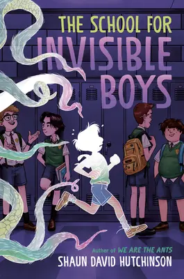 Școala băieților invizibili (The School for Invisible Boys) - The School for Invisible Boys