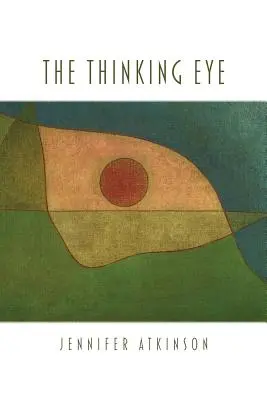 Ochiul gânditor - The Thinking Eye