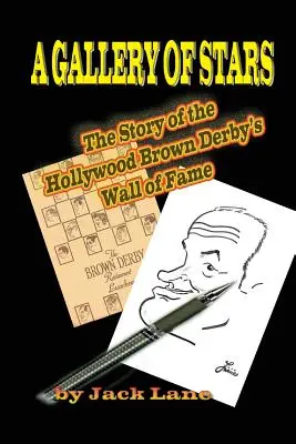 O galerie de stele Povestea Hollywood Brown Derby Wall of Fame - A Gallery of Stars The Story of the Hollywood Brown Derby Wall of Fame