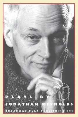 Piese de teatru de Jonathan Reynolds - Plays By Jonathan Reynolds