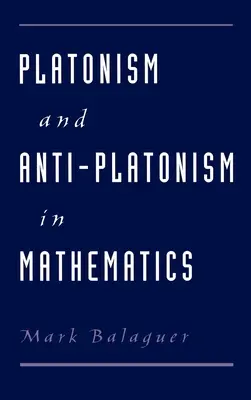 Platonism și antiplatonism în matematică - Platonism and Anti-Platonism in Mathematics