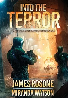 Into the Terror: Cartea a opta - Into the Terror: Book Eight