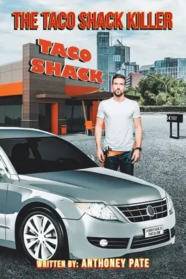 Ucigașul de la Taco Shack - The Taco Shack Killer
