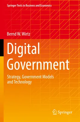 Guvernare digitală: Strategie, modele de guvernare și tehnologie - Digital Government: Strategy, Government Models and Technology