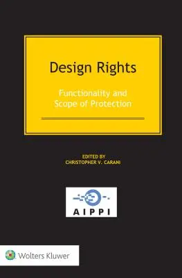 Drepturile asupra desenelor și modelelor: Funcționalitatea și domeniul de aplicare a protecției - Design Rights: Functionality and Scope of Protection