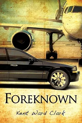 Cunoscut dinainte - Foreknown