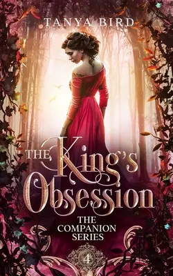 Obsesia regelui (The King's Obsession) - The King's Obsession