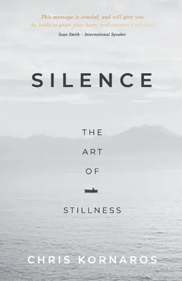 Tăcerea: Arta liniștii: The Art of Stillness - Silence: The Art of Stillness