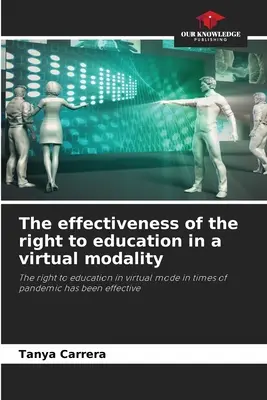 Eficacitatea dreptului la educație într-o modalitate virtuală - The effectiveness of the right to education in a virtual modality