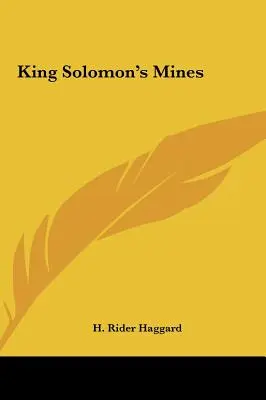 Minele regelui Solomon - King Solomon's Mines