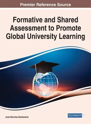 Evaluarea formativă și partajată pentru promovarea învățării universitare globale - Formative and Shared Assessment to Promote Global University Learning
