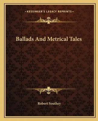 Balade și povestiri metrice - Ballads And Metrical Tales