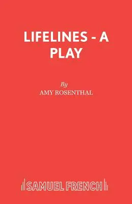 Lifelines - O piesă de teatru - Lifelines - A Play