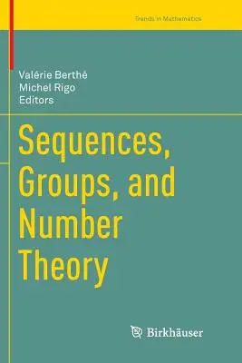 Secvențe, grupuri și teoria numerelor - Sequences, Groups, and Number Theory