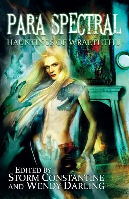 Para Spectral: Bântuiri din Wraeththu - Para Spectral: Hauntings of Wraeththu