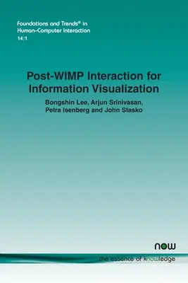 Interacțiunea post-WIMP pentru vizualizarea informațiilor - Post-WIMP Interaction for Information Visualization