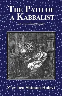 Calea unui cabalist - The Path of a Kabbalist
