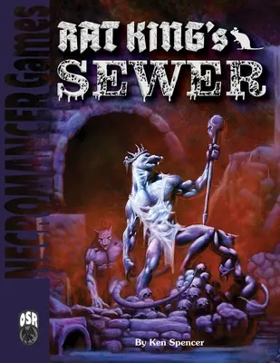 Canalul Regelui Șobolan OSR - Rat King's Sewer OSR