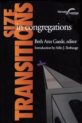 Tranzițiile de mărime în congregații - Size Transitions in Congregations