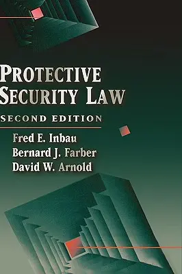 Dreptul securității de protecție - Protective Security Law