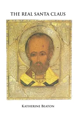 Adevăratul Moș Crăciun (The Real Santa Claus) - The Real Santa Claus