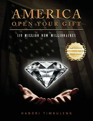 America deschide-ți darul: 119 milioane de noi milionari - America Open your Gift: 119 Million New Millionaires