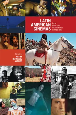 Cinematografe latino-americane: Viziuni locale și conexiuni transnaționale - Latin American Cinemas: Local Views and Transnational Connections