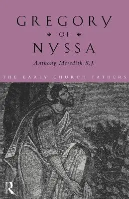 Grigore de Nyssa - Gregory of Nyssa